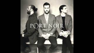 Port Noir - Debris chords