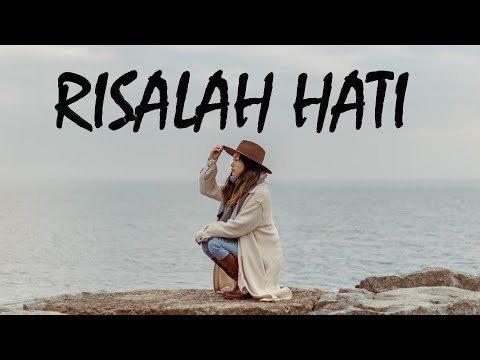 RISALAH HATI ~ Dewa 19 / (Lirik Lagu)