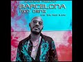 Barcelona  feat  rico dieng  and the  rico  band  gonemaster production