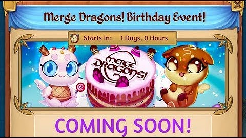 Happy Birthday Event Coming Soon - Merge Dragons Replays Stream