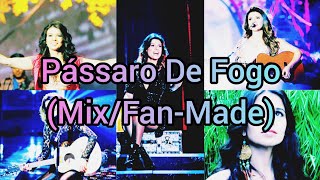 Paula Fernandes - Pássaro De Fogo (Mix/Fan-Made)