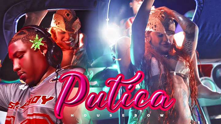 La Perversa - Putica HouseBow (Visualizer)