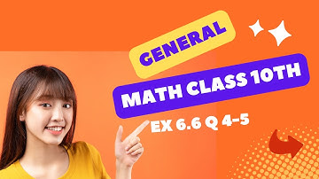Ex 6.6 | Question 4-5 | General math class 10th | 10th class Arts math ex 6.6 | #artsmath10th