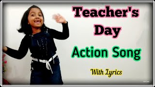 Teacher's Day Action song |Song English with lyrics| For children and kids| thank you song