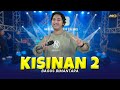 BAGUS BIMANTARA - KISINAN 2 | Feat. BINTANG FORTUNA ( Official Music Video )