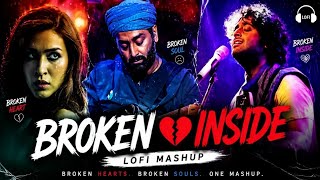 Arijit Singh Sad   Lofi Mashup Collection  Hindi Sad 