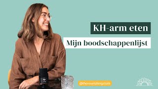 KOOLHYDRAATARM dieet | BOODSCHAPPEN doen