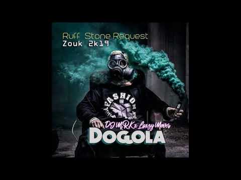 DJ M R K x Laxzy Mover - Dogola [Zouk 2k19]