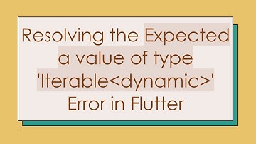 Resolving the Expected a value of type 