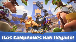 Clash Royale: ¡Los Campeones han llegado! (¡Tráiler oficial!)