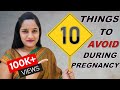 10 Things To Avoid during Pregnancy by Ayurveda | TruptWellness