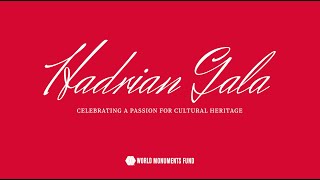 World Monuments Fund 2022 Hadrian Gala honorees