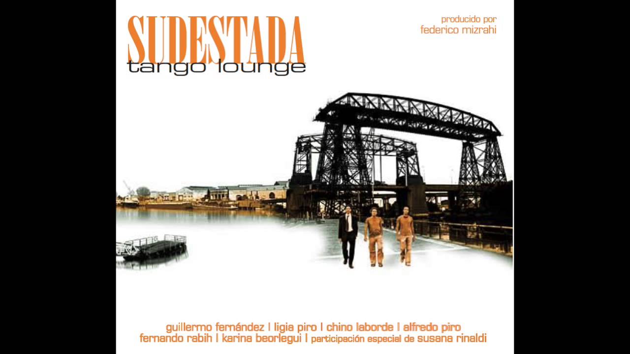 Sudestada Tango Lounge
