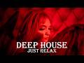 Smoke Mood - Just Relax | Chill House & Deep House Mix 🎧 Chill / Night Vibes #6 / Stress Relief