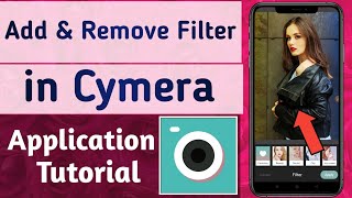 How to Add & Remove Filter on your Photo in Cymera App screenshot 3