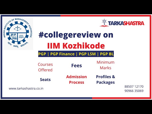 IIM Kozhikode-Programs-Intake-Fees-Admission Process-Placement Scenario