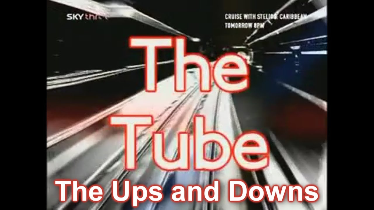 The Tube The Ups and Downs (Series 2 Episode 4) YouTube