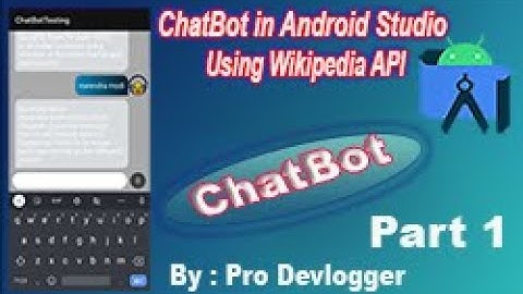 ChatBot App in Android Studio || Pro DevLogger || Part-1