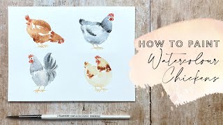 How to Paint Watercolour Chickens