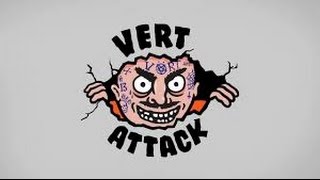 VERT ATTACK 9