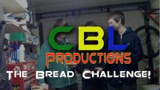 The Bread Challenge!