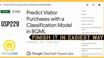Predict Visitor Purchases with a Classification Model in BQML | Qwiklabs | GSP229 | Google Cloud Lab