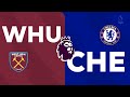 West Ham vs Chelsea