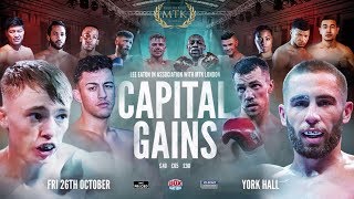 MTK GLOBAL PRESENTS MTK LONDON'S *CAPITAL GAINS* UNDERCARD FROM YORK HALL, LONDON