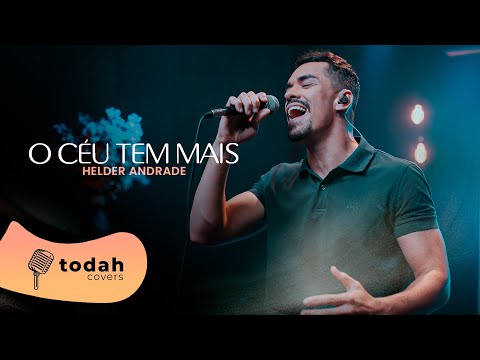 Helder Andrade | O Céu Tem Mais [Cover Valesca Mayssa]