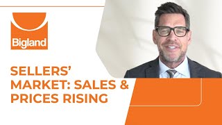 Sellers' Market: Sales & Prices Rising