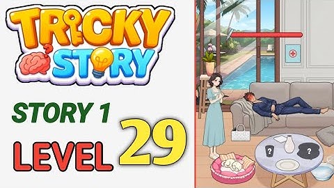 Moeilijk verhaal: verhaal 1 level 29 walkthrough