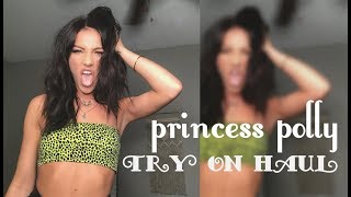 TRY-ON HAUL ft. PRINCESS POLLY