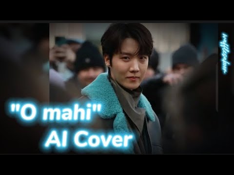 J-Hope [AI] COVER (O mahi)💜#btsaicover #jhope