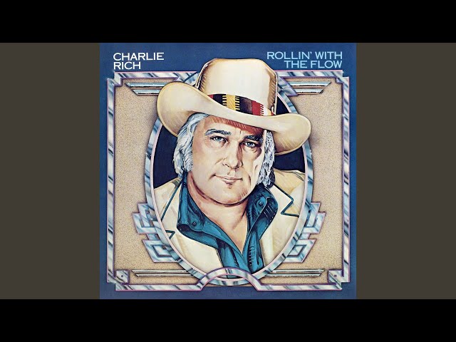 Charlie Rich - That's The Way A Cowboy Rocks And Rolls