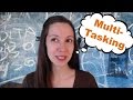 Are You A Good Multi-tasker?
