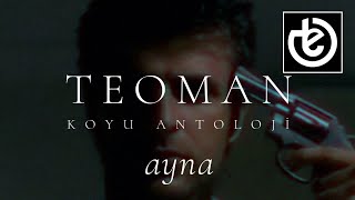 Vignette de la vidéo "teoman - ayna (Official Lyric Video)"