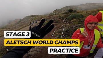 World Champs | Stage 3 | Aletsch Practice 2025