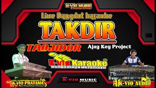TAKDIR | KARAOKE | VERSI TANJIDOR