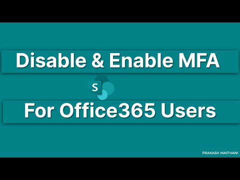 How to Enable or Disable Multi-Factor Authentication (MFA) for Office 365 Users | Azure MFA