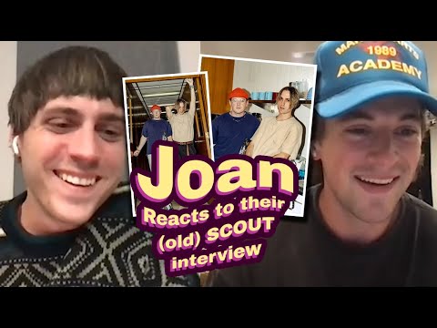 Joan Reacts to Their 2019 Scout Interview | SCOUT