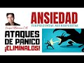 ANSIEDAD: ATAQUES DE PANICO Y COMO ELIMINARLOS