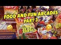 FOOD AND FUN ARCADES PART 3