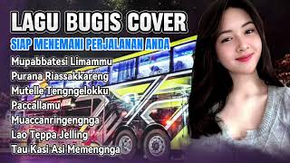 Seleksi Lagu Bugis Sepanjang Masa |  MUPABATESI LIMAMMU |  Full Album LAGU BUGIS VIRAL