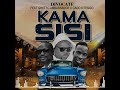 Divocate Ft Ghetto Ambassador Cado Kitengo KAMA SISI Official Audio 