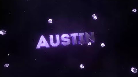 Intro 《3D》 Para AustinGamer || ¡Hago Intros Gratis!