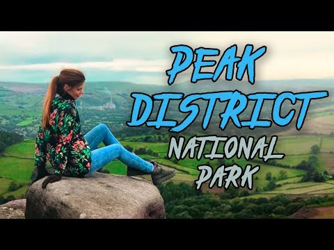 Visit Peak District National Park, UK. Travel Guide