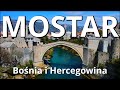 Mostar bosnieherzgovine 2023 ce qui vaut le dtour