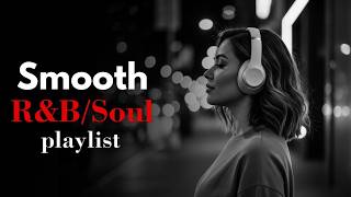 Romantic R&amp;B Ballad - Smooth RnB Soul Vibes for Late Night Drives 🌙