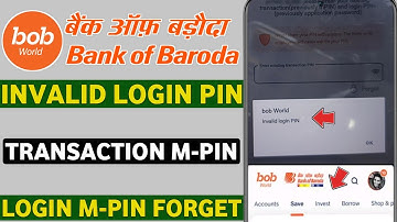 Bob world invalid login pin | bob world login transaction mpin forget | bob world login mpin forget