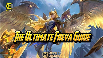 Revamped Freya 2025 Guide: Build, Emblems, Tips &Tricks To Improve Gameplay| Mobile Legends 